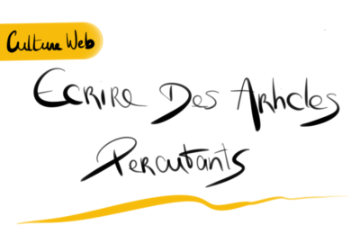Ecrire des articles percutants pour votre site